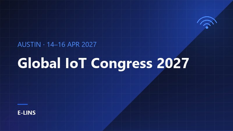 Global IoT Congress 2027