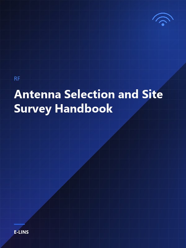Antenna Selection and Site Survey Handbook