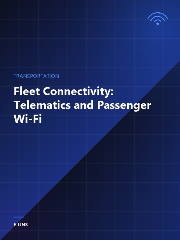 Fleet Connectivity: Telematics and Passenger Wi-Fi